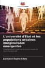 Image for L&#39;universite d&#39;Etat et les populations urbaines marginalisees emergentes