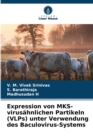 Image for Expression von MKS-virusahnlichen Partikeln (VLPs) unter Verwendung des Baculovirus-Systems