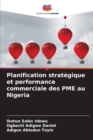 Image for Planification strategique et performance commerciale des PME au Nigeria
