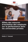 Image for Effets des mesures d&#39;incitation des employes sur la performance dans les universites privees