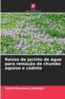 Image for Raizes de jacinto de agua para remocao de chumbo aquoso e cadmio