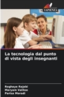 Image for La tecnologia dal punto di vista degli insegnanti