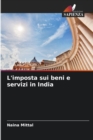 Image for L&#39;imposta sui beni e servizi in India