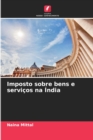 Image for Imposto sobre bens e servicos na India
