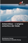 Image for Antarctikos - L&#39;origine antartica dei Veda