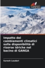 Image for Impatto dei cambiamenti climatici sulla disponibilita di risorse idriche nel bacino di GANGA