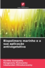 Image for Biopolimero marinho e a sua aplicacao antivegetativa