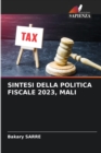 Image for Sintesi Della Politica Fiscale 2023, Mali