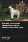 Image for Risorse forestali di Mukundpur Satna Madhya Pradesh India