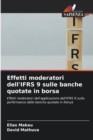 Image for Effetti moderatori dell&#39;IFRS 9 sulle banche quotate in borsa