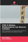 Image for IFRS 9 Efeitos Moderadores nos Bancos Cotados