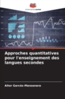 Image for Approches quantitatives pour l&#39;enseignement des langues secondes
