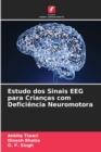 Image for Estudo dos Sinais EEG para Criancas com Deficiencia Neuromotora