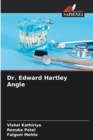 Image for Dr. Edward Hartley Angle