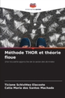 Image for Methode THOR et theorie floue