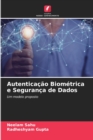 Image for Autenticacao Biometrica e Seguranca de Dados
