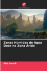 Image for Zonas Humidas de Agua Doce na Zona Arida