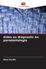 Image for Aides au diagnostic en parodontologie