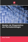 Image for Ajudas de Diagnostico em Periodontologia