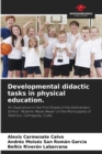 Image for Developmental didactic tasks in physical education.