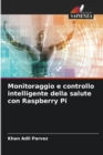 Image for Monitoraggio e controllo intelligente della salute con Raspberry Pi