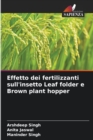 Image for Effetto dei fertilizzanti sull&#39;insetto Leaf folder e Brown plant hopper