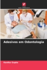 Image for Adesivos em Odontologia