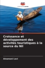 Image for Croissance et developpement des activites touristiques a la source du Nil