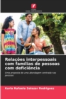 Image for Relacoes interpessoais com familias de pessoas com deficiencia