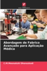Image for Abordagem de Fabrico Avancado para Aplicacao Medica