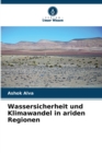 Image for Wassersicherheit und Klimawandel in ariden Regionen