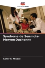 Image for Syndrome de Semmola-Meryon-Duchenne