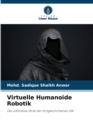 Image for Virtuelle Humanoide Robotik