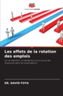 Image for Les effets de la rotation des emplois