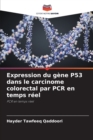 Image for Expression du gene P53 dans le carcinome colorectal par PCR en temps reel