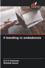 Image for Il bonding in endodonzia
