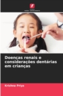 Image for Doencas renais e consideracoes dentarias em criancas