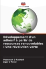 Image for Developpement d&#39;un adhesif a partir de ressources renouvelables