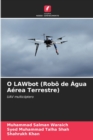 Image for O LAWbot (Robo de Agua Aerea Terrestre)