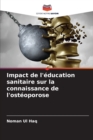 Image for Impact de l&#39;education sanitaire sur la connaissance de l&#39;osteoporose