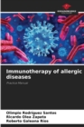Image for Immunotherapy of allergic diseases