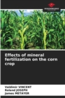 Image for Effects of mineral fertilization on the corn crop