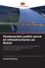 Image for Partenariats public-prive et infrastructures au Bresil