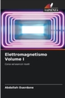 Image for Elettromagnetismo Volume I
