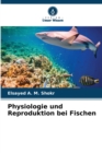 Image for Physiologie und Reproduktion bei Fischen