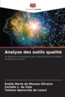 Image for Analyse des outils qualite