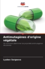 Image for Antimutagenes d&#39;origine vegetale