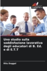 Image for Uno studio sulla soddisfazione lavorativa degli educatori di B. Ed. e di E.T.T
