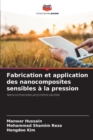 Image for Fabrication et application des nanocomposites sensibles a la pression