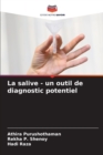 Image for La salive - un outil de diagnostic potentiel